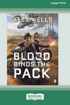 Paperback Blood Binds the Pack [Large Print 16 Pt Edition] Book