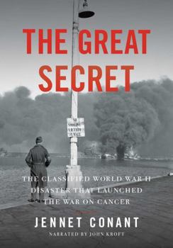 MP3 CD The Great Secret: The Classified World War II Disaster That Launched the War on Cancer Book
