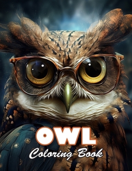 Paperback Owl Coloring Book: 100+ High-Quality and Unique Colouring Pages Book