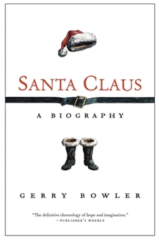 Paperback Santa Claus: A Biography Book