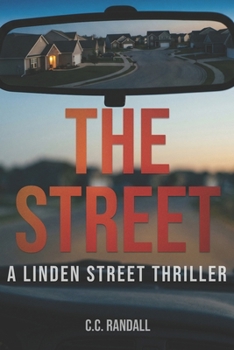 The Street: A Linden Street Thriller