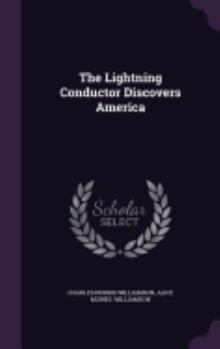 The lightning conductor discovers America - Book #2 of the Lightning Conductor