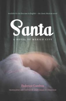 Paperback Santa: A Novel of Mexico City Book