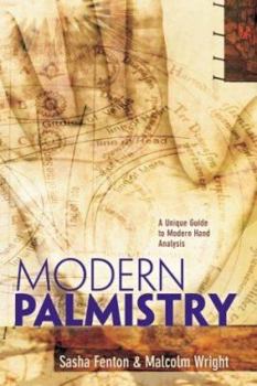 Paperback Modern Palmistry: A Unique Guide to Modern Hand Analysis Book