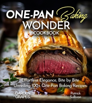 Paperback One-Pan Baking Wonders Cookbook: 100+ Japanese Plant-Based Comfort, Traditional Home Cooking with Easy Ingredients Book