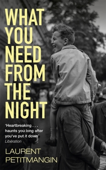 Hardcover What You Need From The Night Book