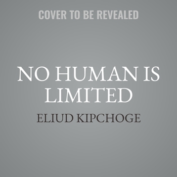 Audio CD No Human Is Limited: A Memoir by the Greatest Marathoner of All Time Book