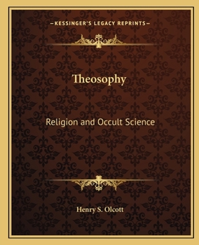 Paperback Theosophy: Religion and Occult Science Book