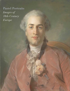 Paperback Pastel Portraits: Images of 18th-Century Europe Book