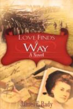 Paperback Love Finds A Way Book