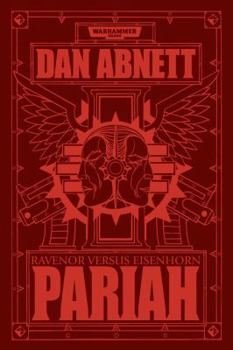 Hardcover Pariah: Ravenor Vs Eisenhorn Book