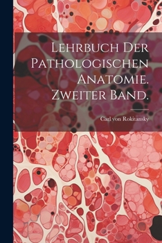 Paperback Lehrbuch der pathologischen Anatomie. Zweiter Band. [German] Book