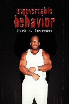 Hardcover Ungovernable Behavior Book