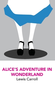 Paperback Alice's Adventures in Wonderland Book