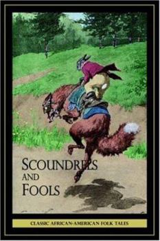 Paperback Scoundrels and Fools Book