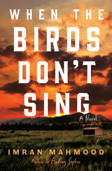 Hardcover When the Birds Don't Sing Book