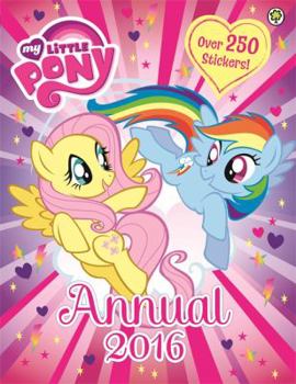 Hardcover My Little Pony: Annual 2016 Book