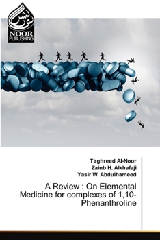 Paperback A Review: On Elemental Medicine for complexes of 1,10-Phenanthroline Book