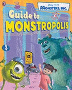 Paperback Monsters, Inc. Guide to Monstropolis (Disney) Book