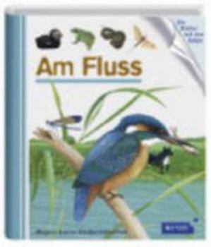 Hardcover Meyers Kleine Kinderbibliothek: Am Fluss (German Edition) [German] Book