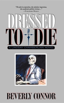 Dressed To Die - Book #3 of the Lindsay Chamberlain