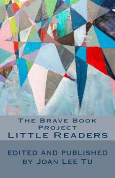 Paperback The Brave Book Project: Little Readers Book