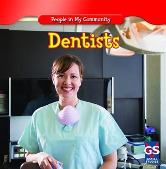 Dentists - Book  of the People in My Community