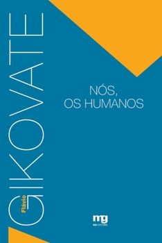 Paperback Nós, os humanos [Portuguese] Book