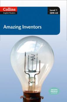 Paperback Collins ELT Readers -- Amazing Inventors (Level 1) Book