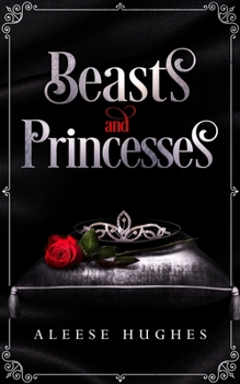 Paperback Beasts and Princesses: The Story of Bavmorda Book