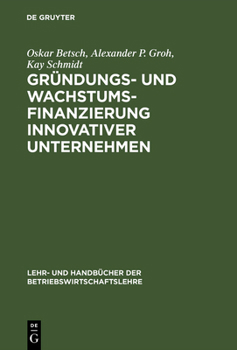 Grundungs- Und Wachstumsfinanzierung Innovativer Unternehmen