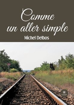 Paperback Comme un aller simple [French] Book