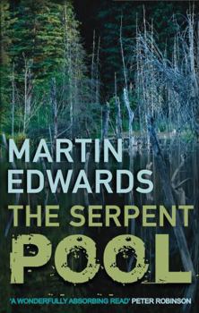Paperback The Serpent Pool: The evocative and compelling cold case mystery (Lake District Cold-Case Mysteries) Book