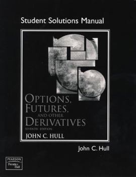 Paperback Student Solutions Manual for Options, Futures, and Other Derivatives Book