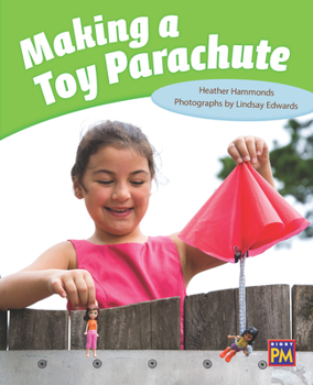 Paperback Making a Toy Parachute: Leveled Reader Turquoise Level 18 Book