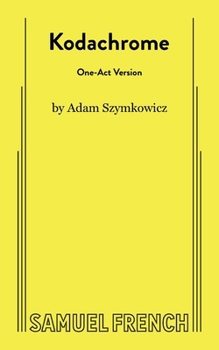 Paperback Kodachrome (One-Act Version) Book