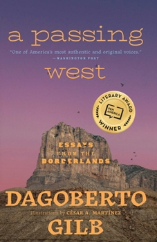 Paperback Passing West: Essays from the Borderlands Book