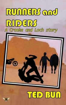 Paperback Runners and Riders: A Crooke and Loch story Book