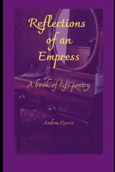 Paperback Reflections of an Empress Book