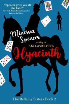 Hyacinth - Book #2 of the Bellamy Sisters