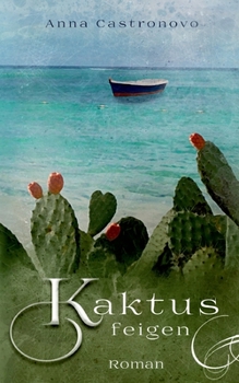 Paperback Kaktusfeigen [German] Book