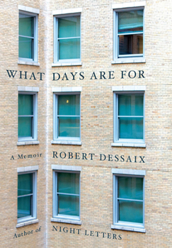 Hardcover What Days Are for Book