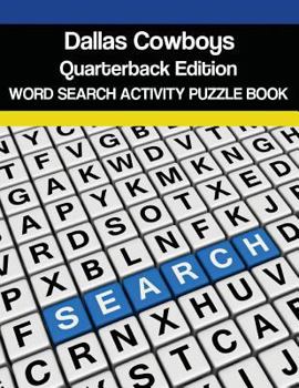 Dallas Cowboys Quarterbacks Word Search Activity Puzzle Book