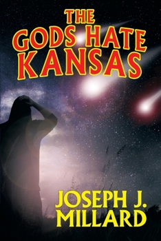 Paperback The Gods Hate Kansas Book