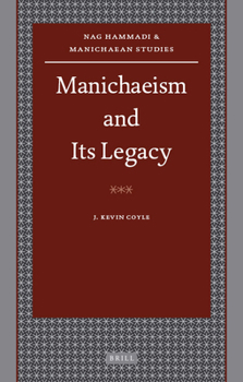Hardcover Manichaeism and Its Legacy Book