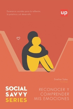 Paperback Reconocer y comprender mis emociones - Social Savvy Series [Spanish] Book