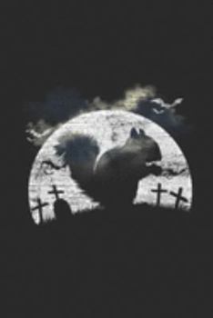 Squirrel: Graph Ruled Notebook – Journal Halloween Gift Idea for Animal Lover