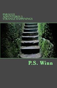 Paperback Parallel Adventures 3 -Strange Happenings Book