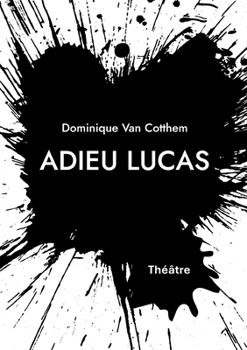 Paperback Adieu Lucas [French] Book