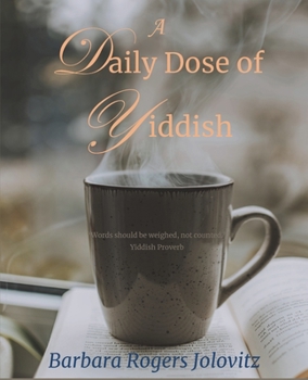 Paperback A Daily Dose of Yiddish Book